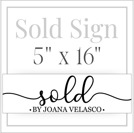 Sold Sign #1